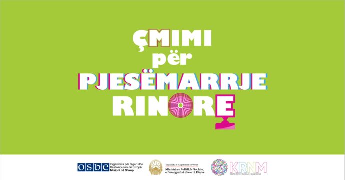 ÇMIMI PËR PJESËMARRJE RINORE - THIRRJE PËR NOMINIME